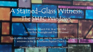 3-9-21 A Stained-Glass Witness